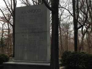 Another monolith featuring  a quote on Manhood by Roosevelt.